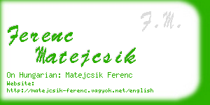 ferenc matejcsik business card